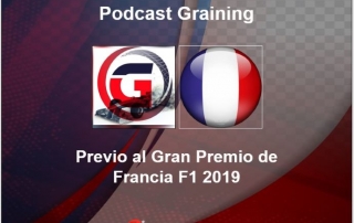 Previo al GP de Francia 2019 Podcast No. 14 de Graining