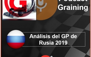 Podcast Graining No. 27 con el análisis del GP de Rusia 2019