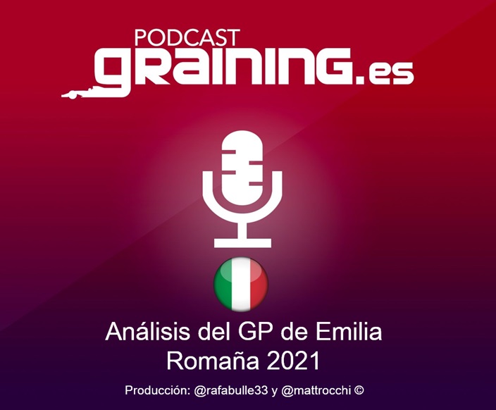 Podcast Graining Media F1 No. 62 Análisis del GP de Emilia Romaña 2021